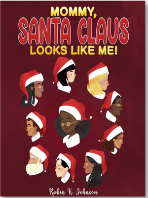 cover image of Mommy, Santa Claus Looks like Me!